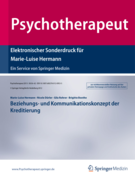 Beziehungs- und Kommunikationskonzept der Kreditierung, Dr. phil. Marie-Louise Hermann im Psychotherapeut 2013